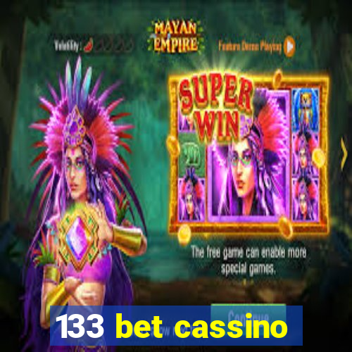 133 bet cassino